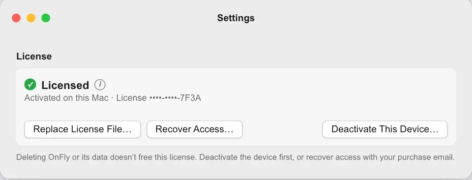 OnFly Settings window, License section, showing Licensed with the buttons Replace License File…, Recover Access… and Deactivate This Device…. Deactivate This Device… is outlined and marked with step 2